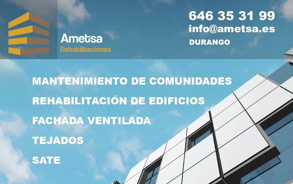 Anuncio de Ametsa Rehabilitaciones con servicios de mantenimiento de comunidades, rehabilitación de edificios, fachadas y tejados.