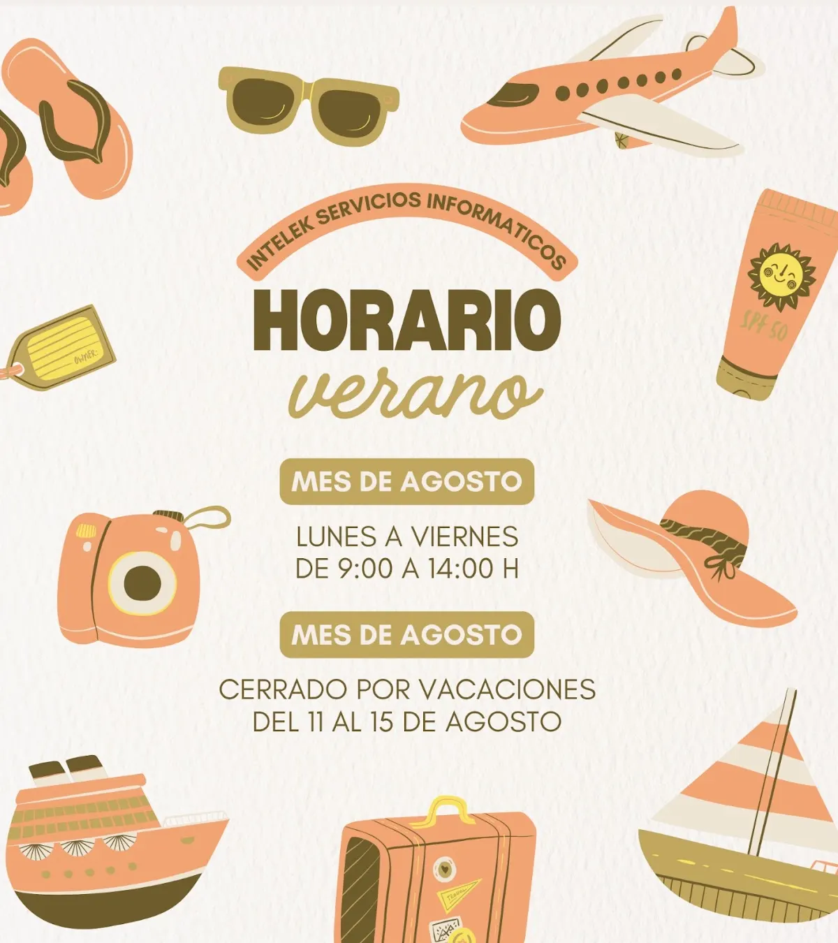 Cartel de Intelek con el horario de verano y el cierre por vacaciones de agosto