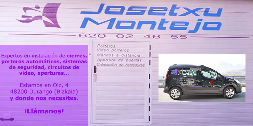 Rótulo de Josetxu Montejo con información de servicios de cerrajería y una furgoneta del negocio